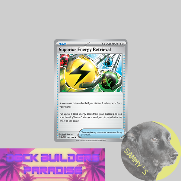 Superior Energy Retrieval – Sammy's Card Shop